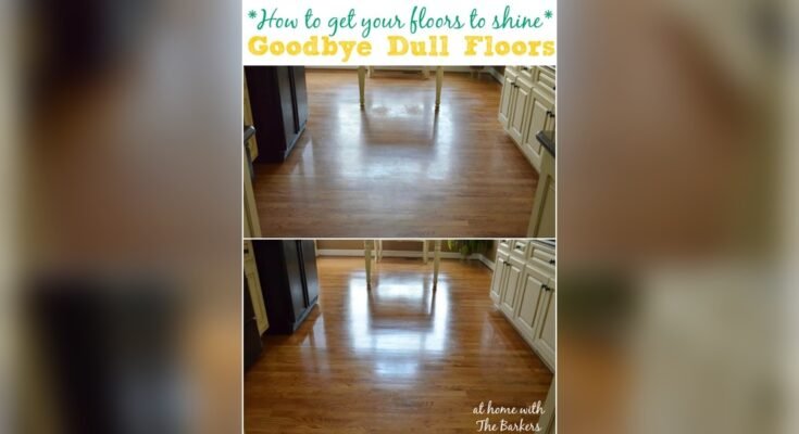 How To Make Laminate Floors Shine Naturally